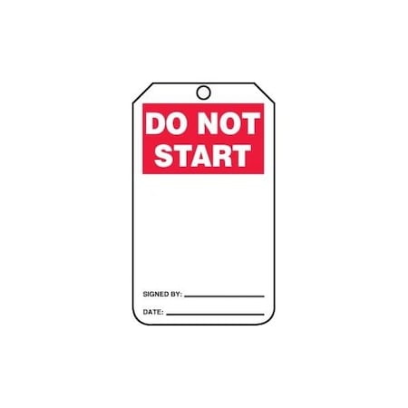 Accuform Safety Tags, DO NOT START, 5.75in x 3.25in, RP-Plastic, 5PK MDT521PTM